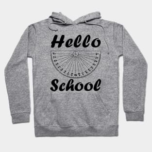 Hello school Hoodie